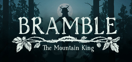Bramble: The Mountain King/布兰博：山丘之王 中文版